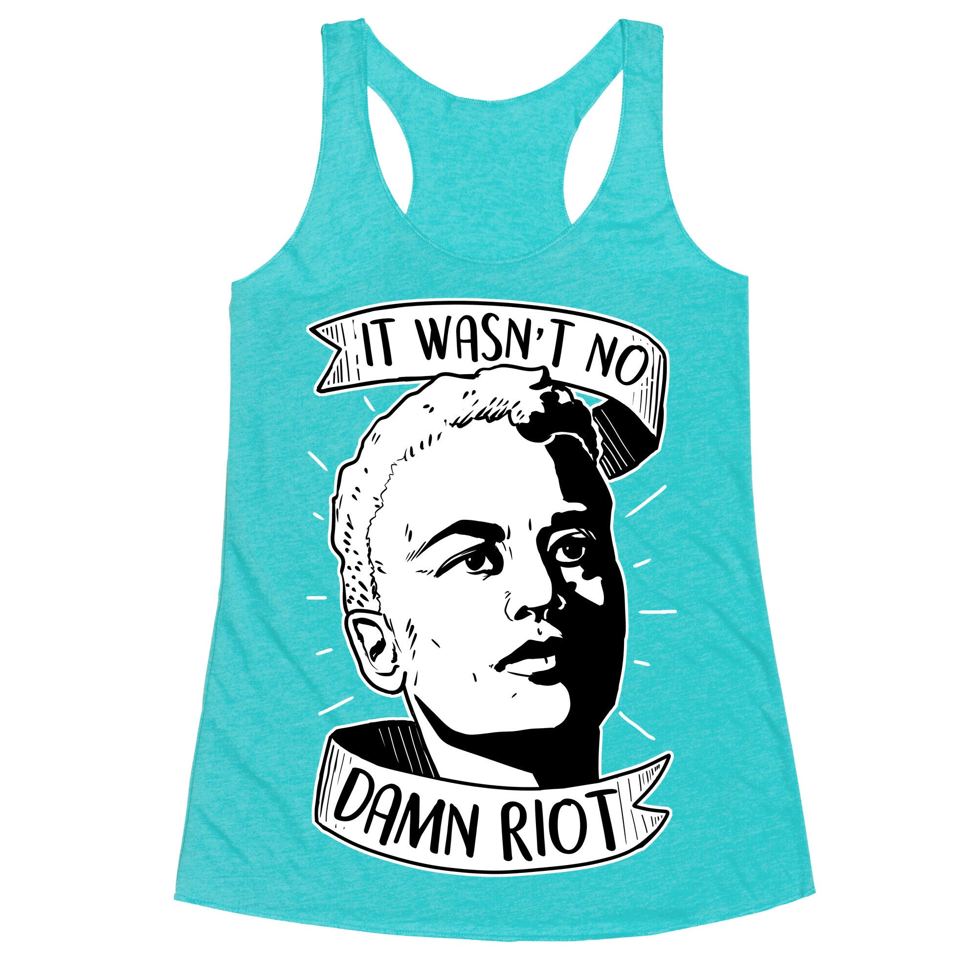 It Wasn't No Damn Riot ~ Stormé DeLarverie Racerback Tank